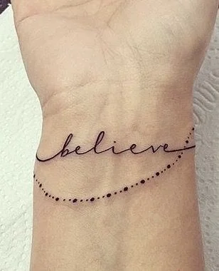 Tatouage Bracelet Femme Avec Mot Believe
